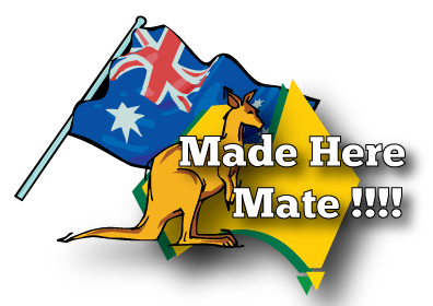 Made in Australia mate